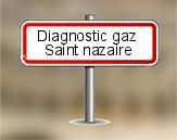 Diagnostic gaz à Saint Nazaire